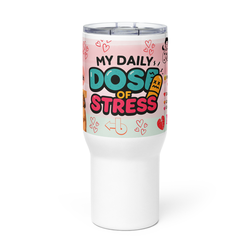 My Daily dose of Stress Mug