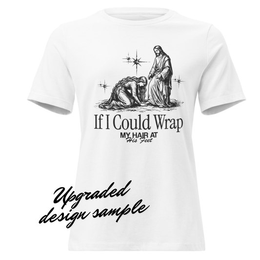 If I could wrap my hair Women's Relaxed T-Shirt